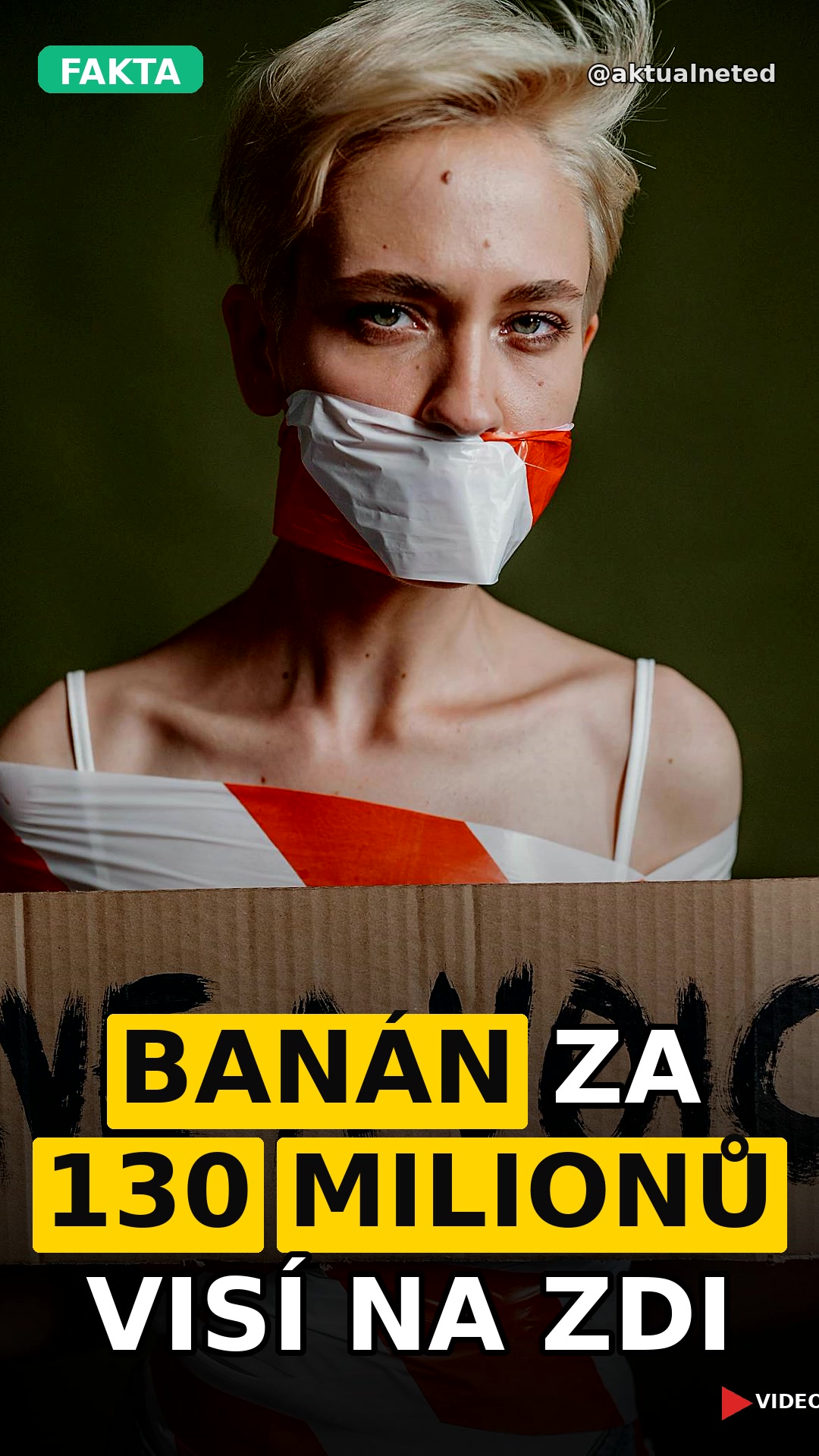 BANÁN ZA 130 MILIONŮ VISÍ NA ZDI