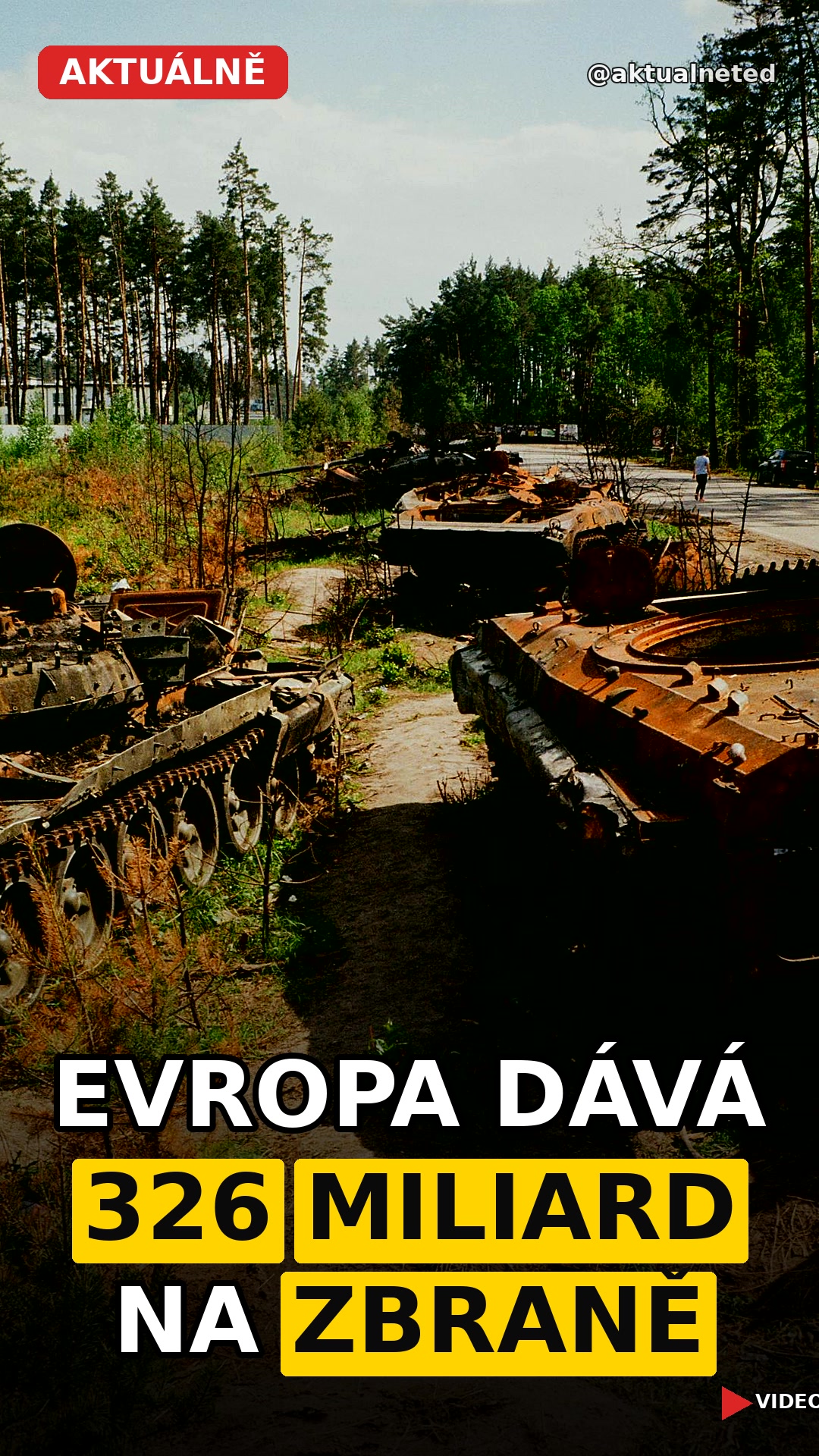 EVROPA DÁVÁ 326 MILIARD NA ZBRANĚ