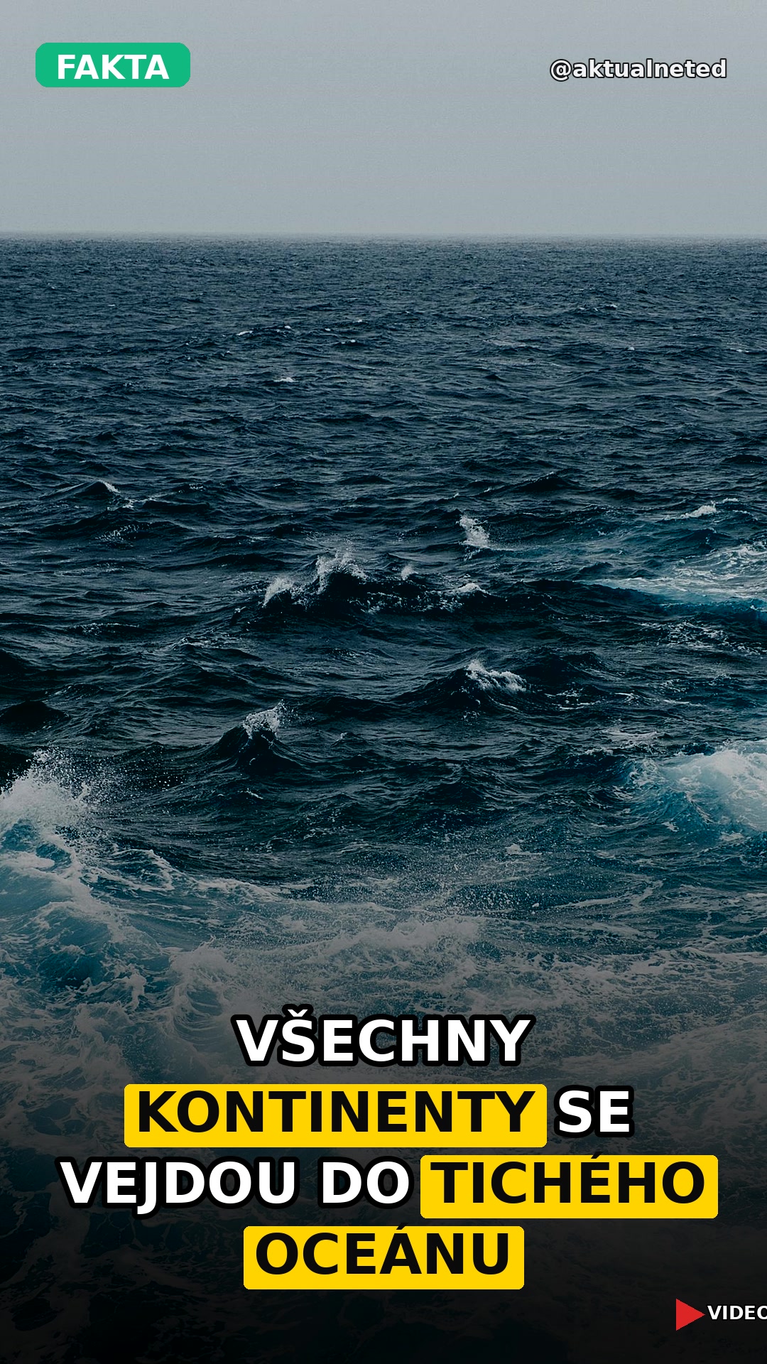 VŠECHNY KONTINENTY SE VEJDOU DO TICHÉHO OCEÁNU