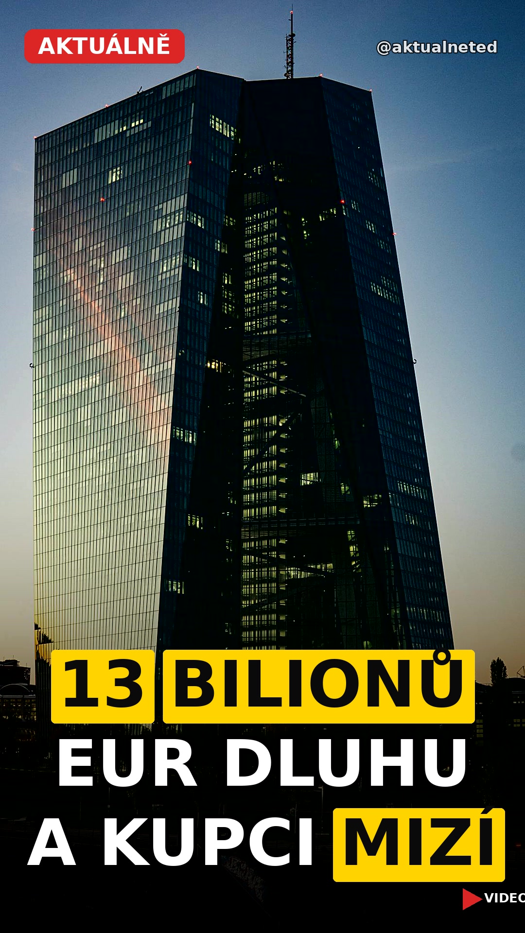 13 BILIONŮ EUR DLUHU A KUPCI MIZÍ