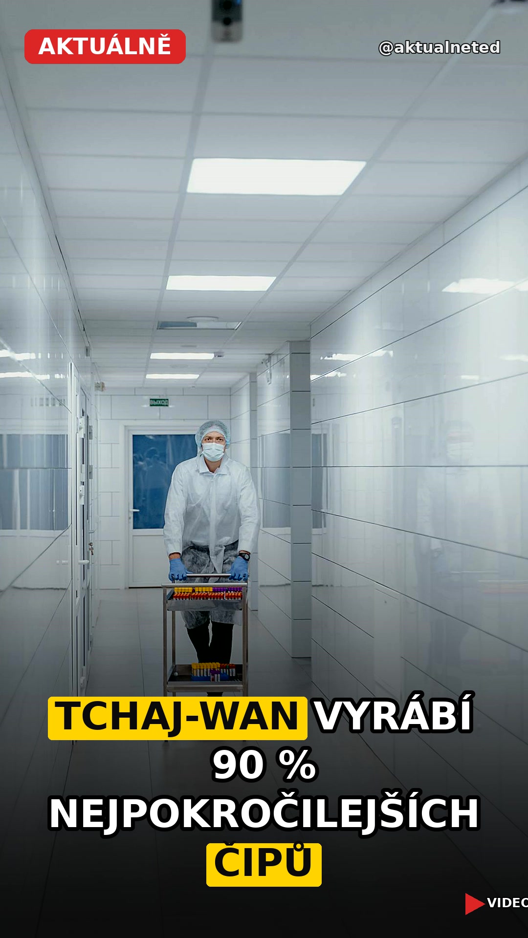 TCHAJ-WAN VYRÁBÍ 90 % NEJPOKROČILEJŠÍCH ČIPŮ