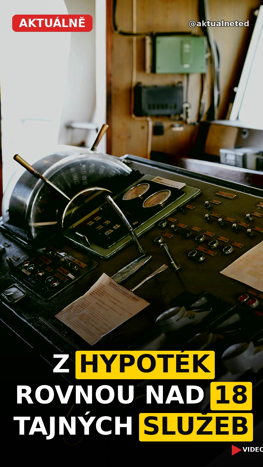 Z HYPOTÉK ROVNOU NAD 18 TAJNÝCH SLUŽEB